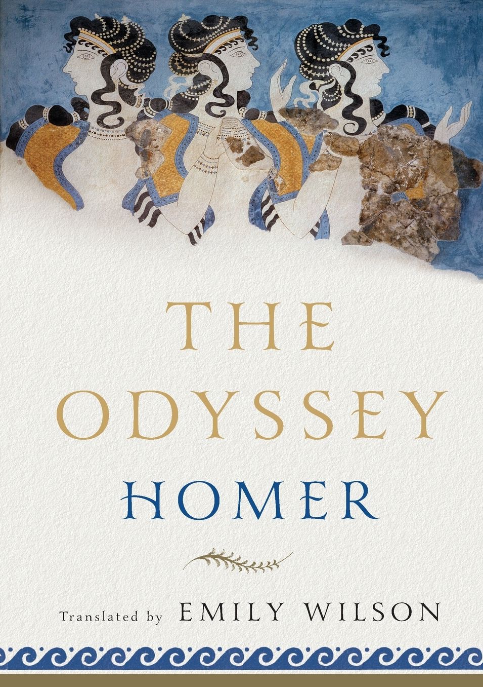 The Odyssey: Translated by Emily Wilson