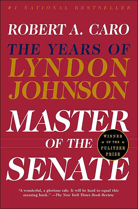 Master of the Senate: The Years of Lyndon Johnson III