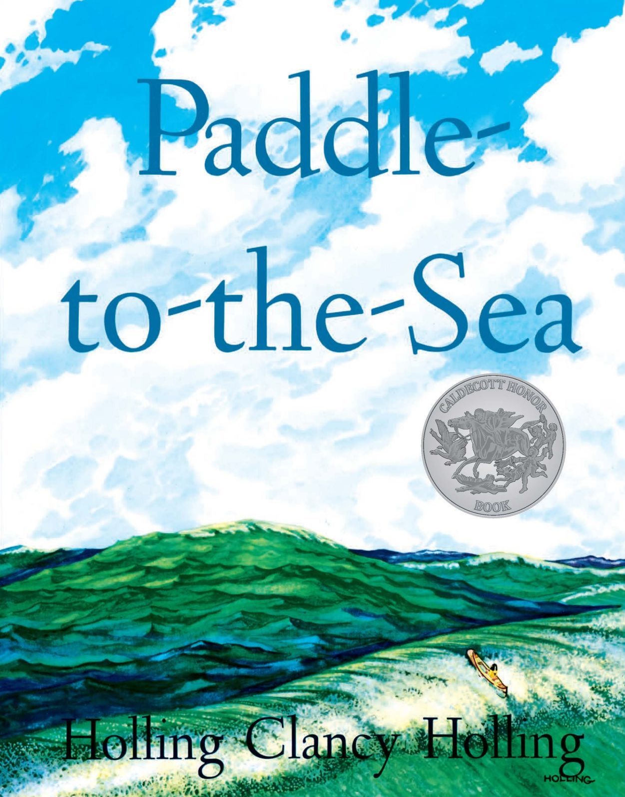 Paddle-to-the-Sea (Caldecott Honor Book)