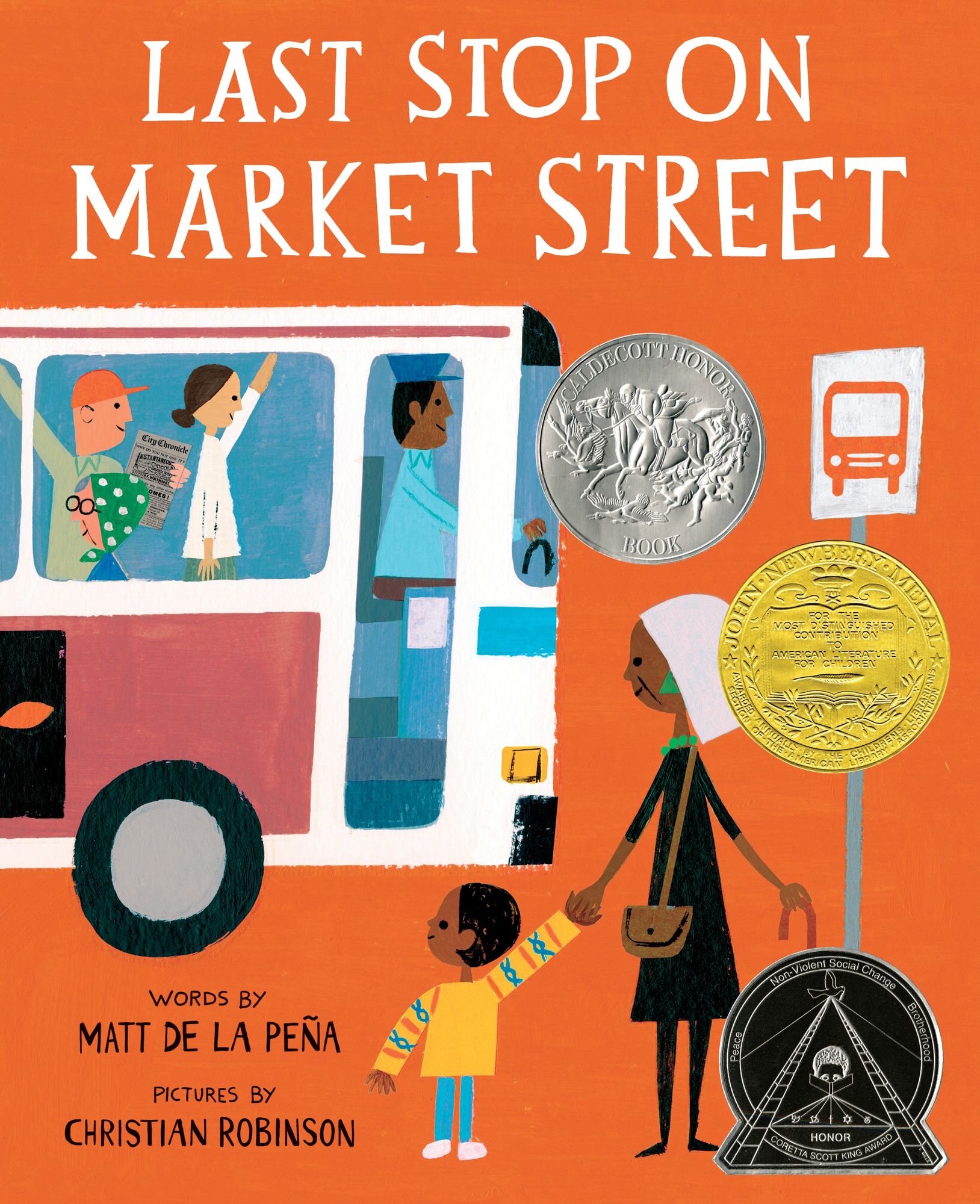 Last Stop on Market Street (Newbery Medal Winner) (Caldecott Honor Book)