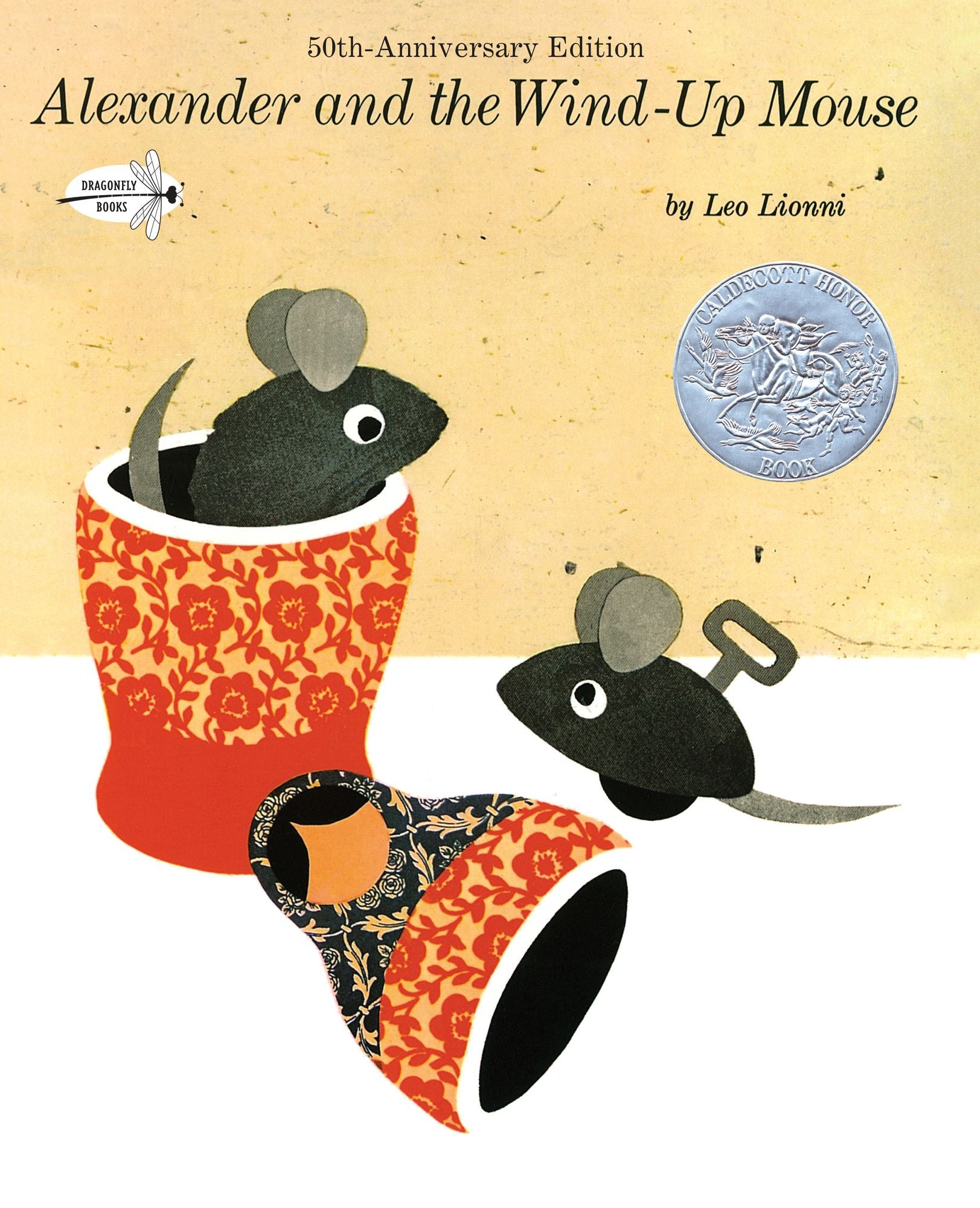 Alexander and the Wind-Up Mouse (Caldecott Honor Book)