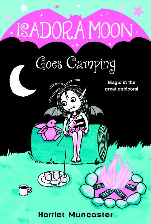 Isadora Moon Goes Camping (Isadora Moon Series #2)
