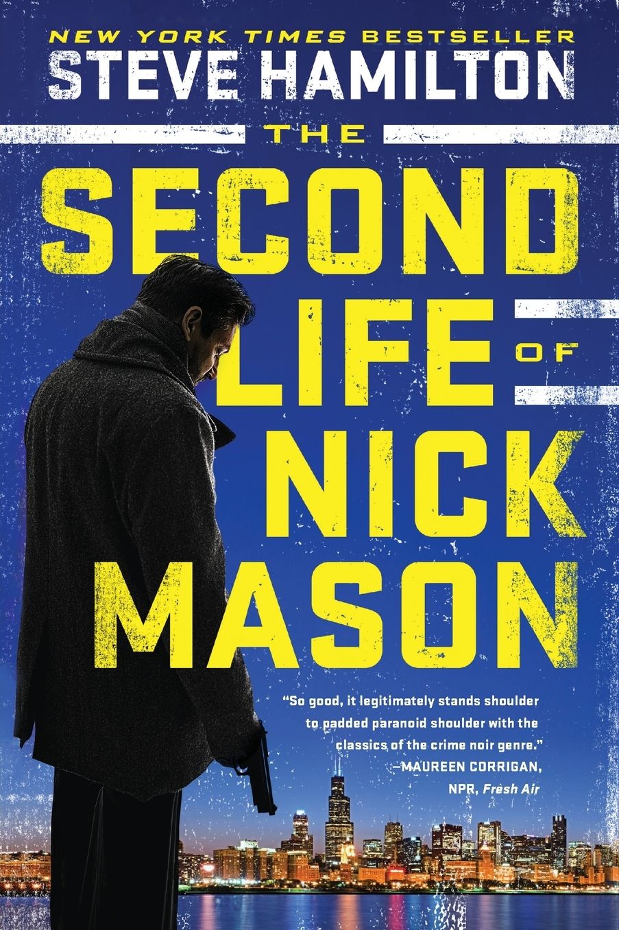 The Second Life of Nick Mason (Nick Mason Series #1)