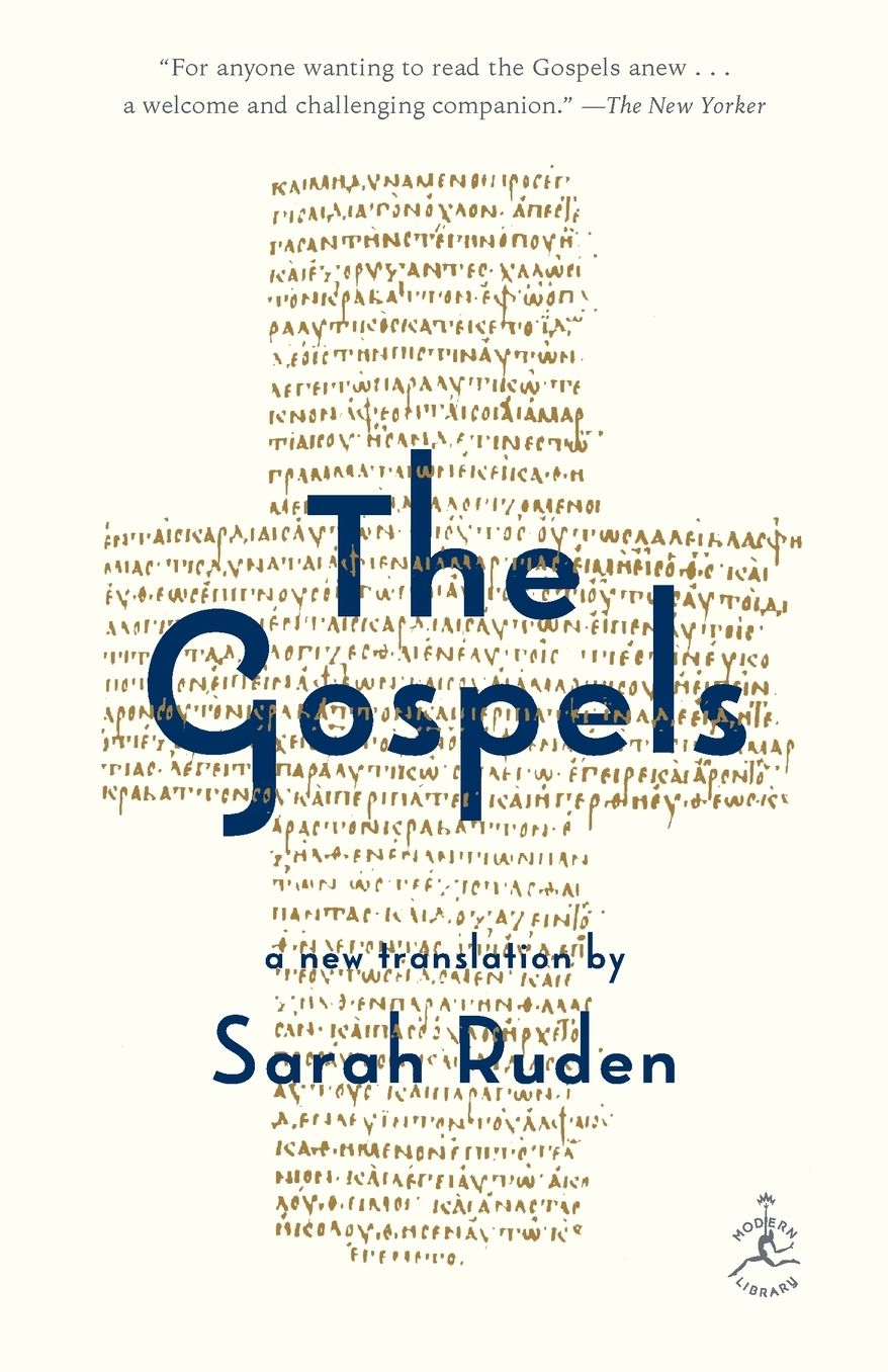 The Gospels: A New Translation