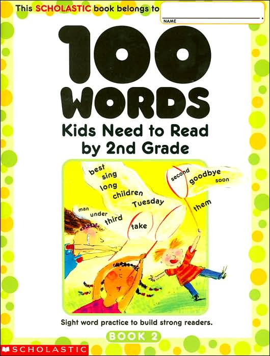 100 Words Kids Need to Read by 2nd Grade