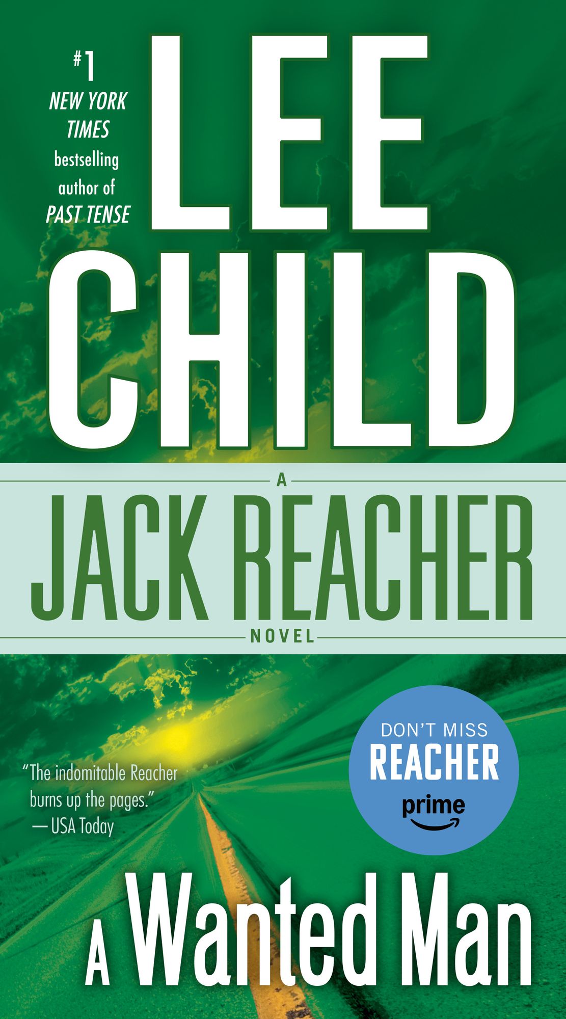 A Wanted Man (with bonus short story Not a Drill) (Jack Reacher Series #17)