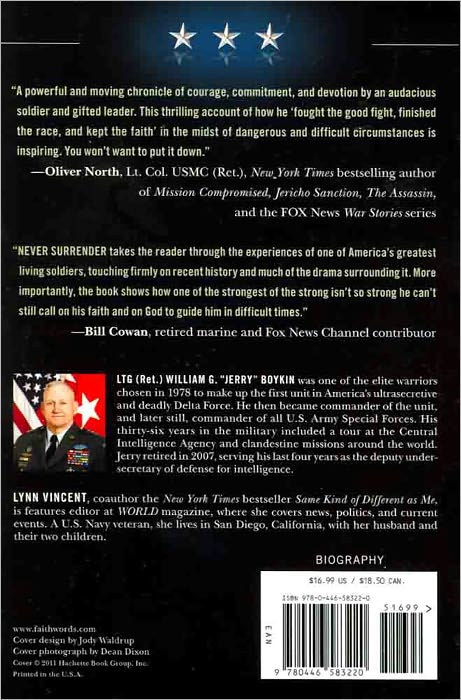 Never Surrender: A Soldier's Journey to the Crossroads of Faith and Freedom