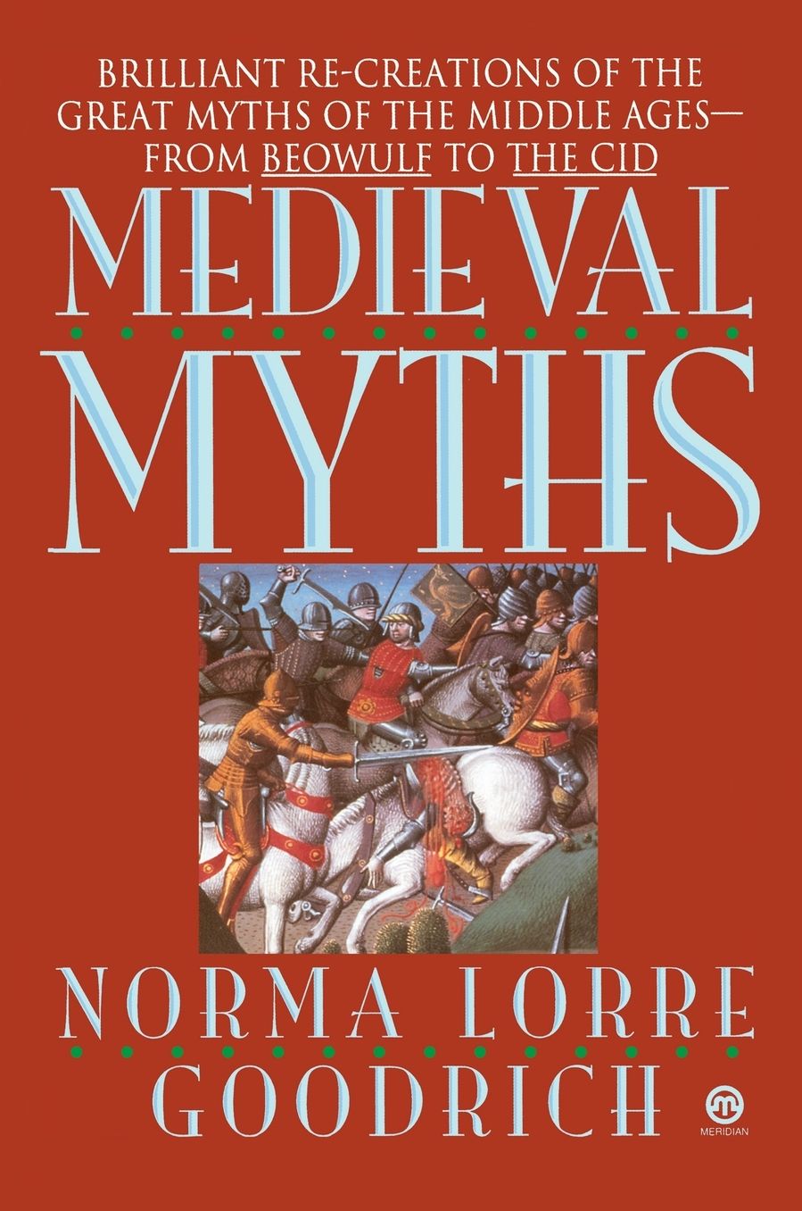 The Medieval Myths