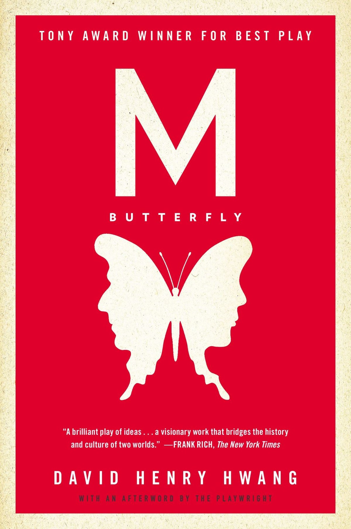 M. Butterfly: With an Afterword by the Playwright