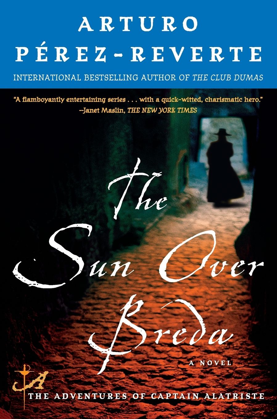 The Sun Over Breda (Capitan Alatriste Series #3)