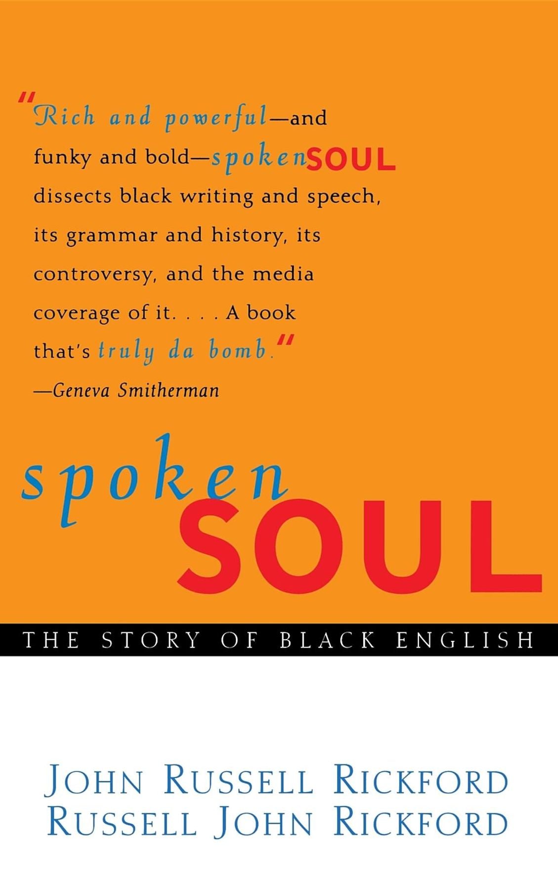 Spoken Soul: The Story of Black English