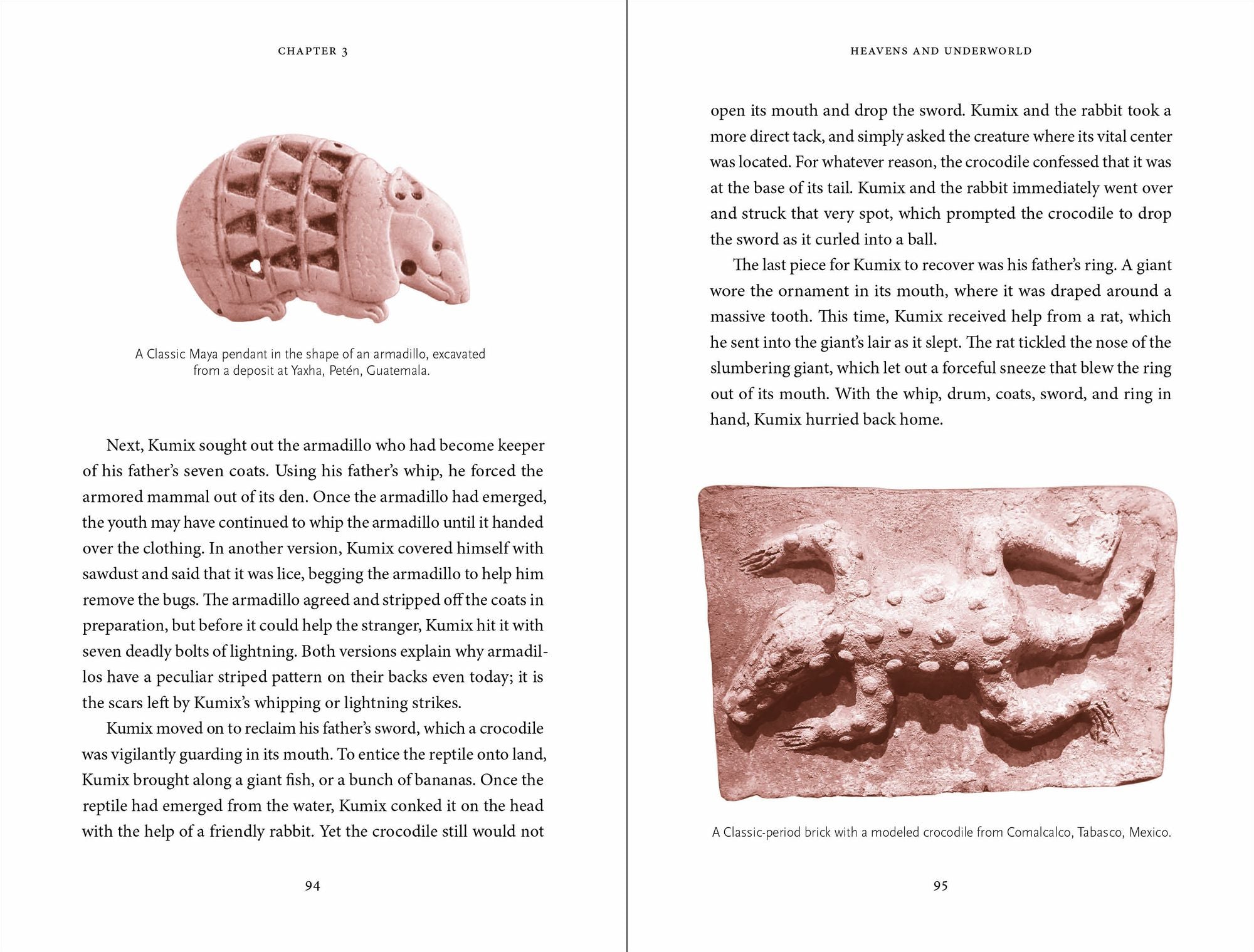 The Maya Myths: A Guide to the Gods, Heroes and Ancestors