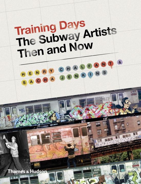 Training Days: The Subway Artists Then and Now
