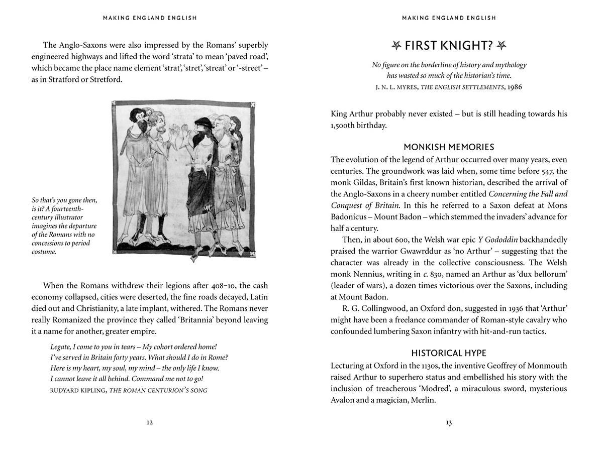 England's Forgotten Past: The Unsung Heroes and Heroines, Valiant Kings, Great Battles and Other Generally Overlooked Episodes in That Nation's Glorious History