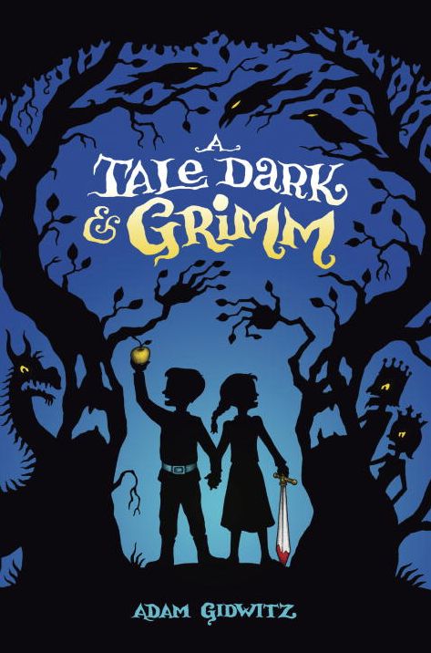 A Tale Dark and Grimm (Grimm Series #1)