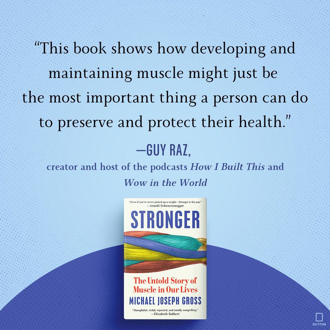 Stronger: The Untold Story of Muscle in Our Lives