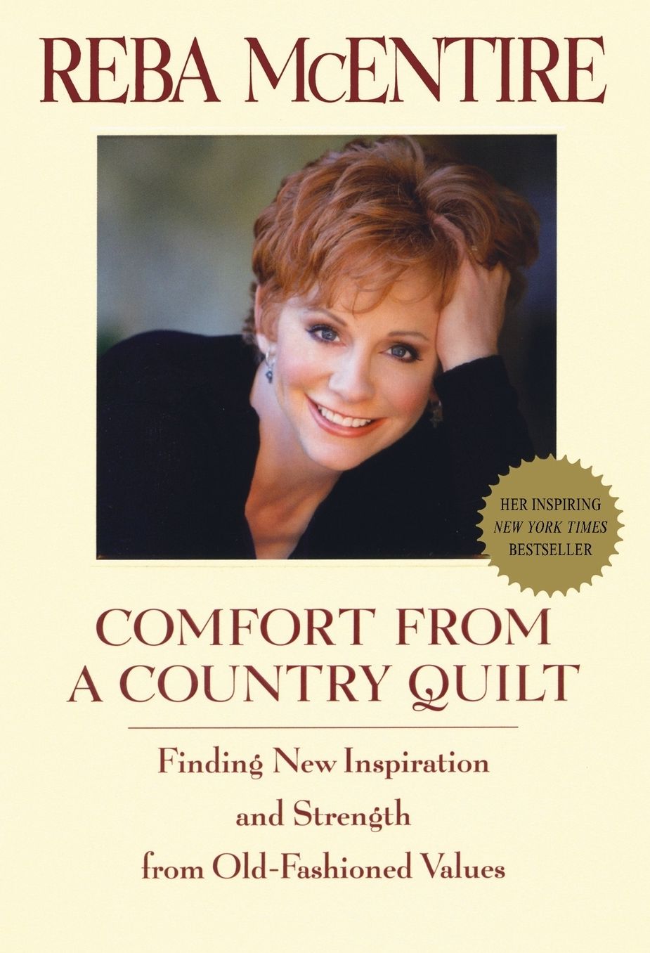 Comfort from a Country Quilt: Finding New Inspiration and Strength from Old-Fashioned Values