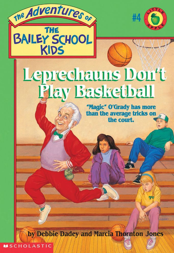 Leprechauns Don't Play Basketball (Adventures of the Bailey School Kids #4)