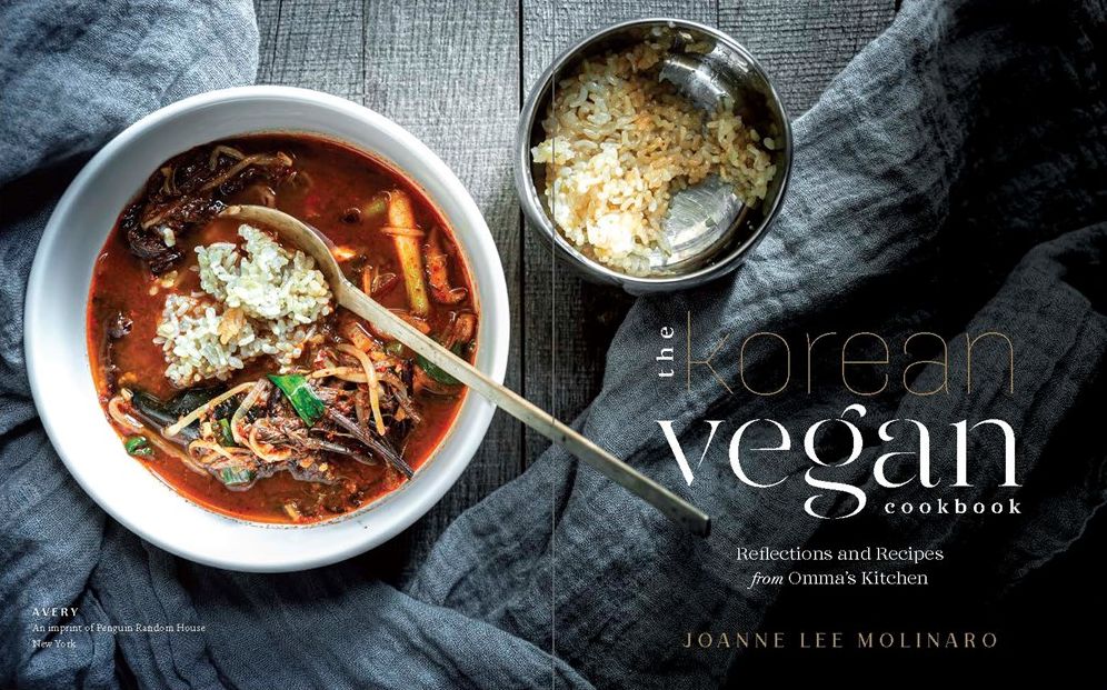 The Korean Vegan Cookbook: Reflections and Recipes from Omma's Kitchen