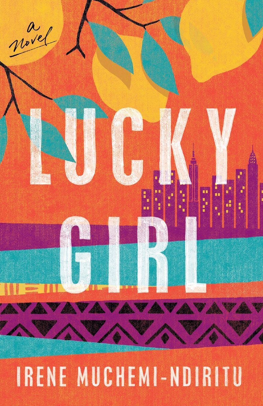 Lucky Girl: A Novel