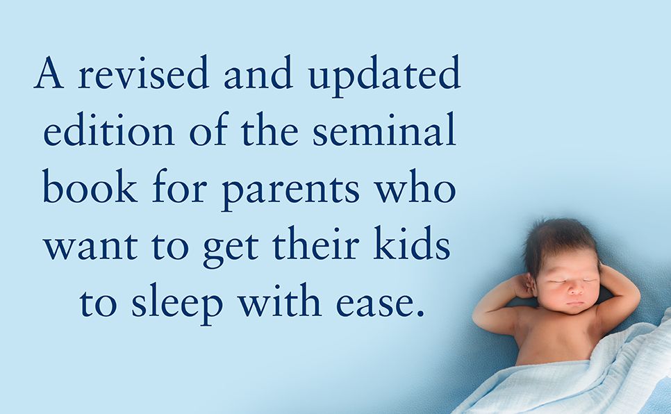 Healthy Sleep Habits, Happy Child, 5th Edition: A New Step-by-Step Guide for a Good Night's Sleep