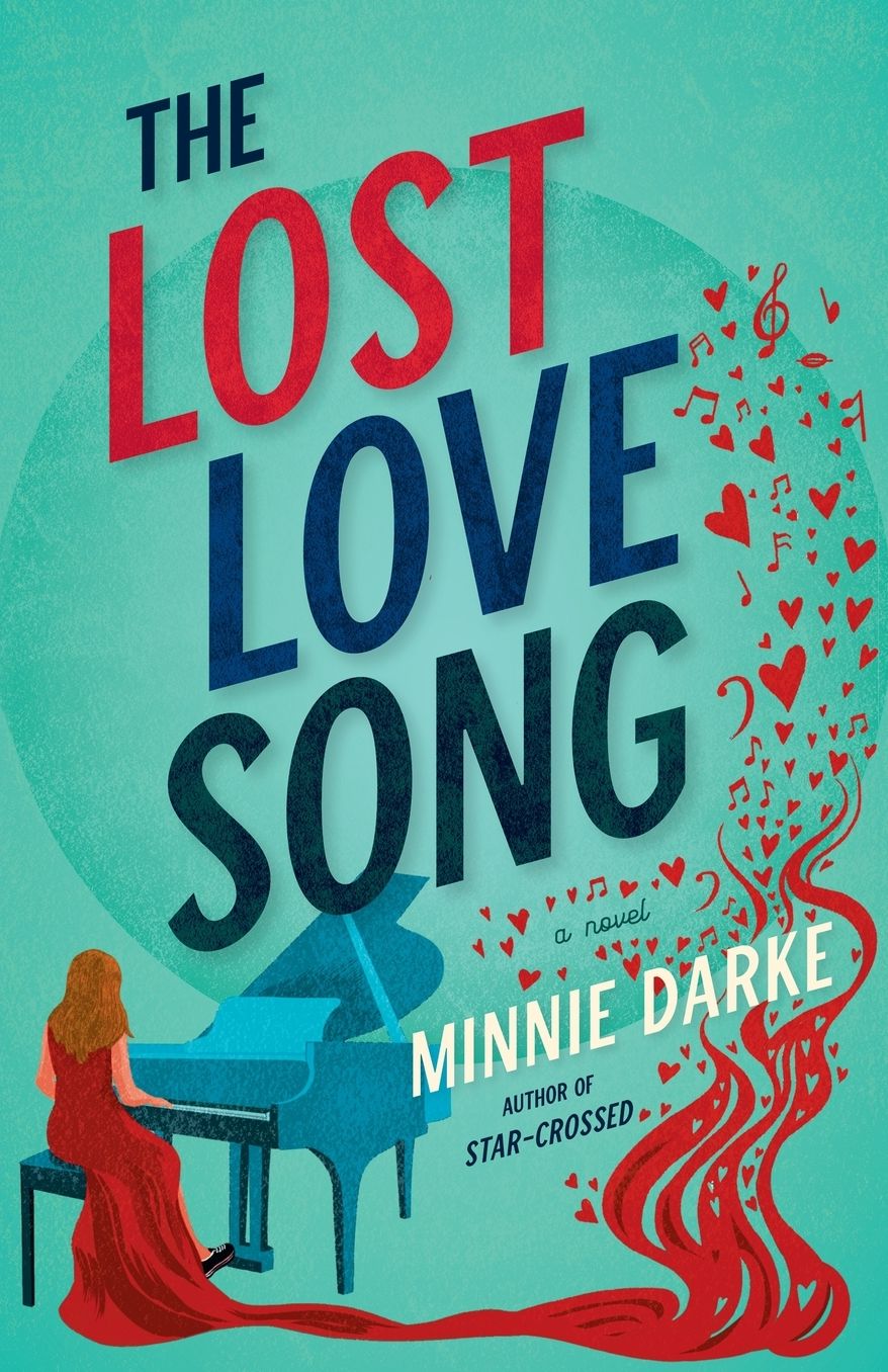 The Lost Love Song: A Novel