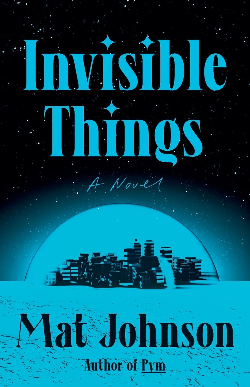 Invisible Things: A Novel