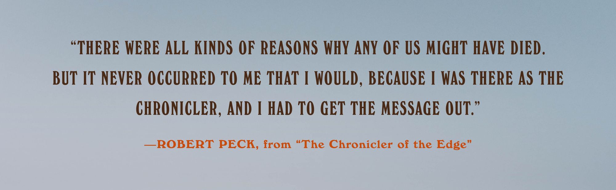 The Explorers Club Presents: Letters from the Edge: Stories of Curiosity, Bravery, and Discovery