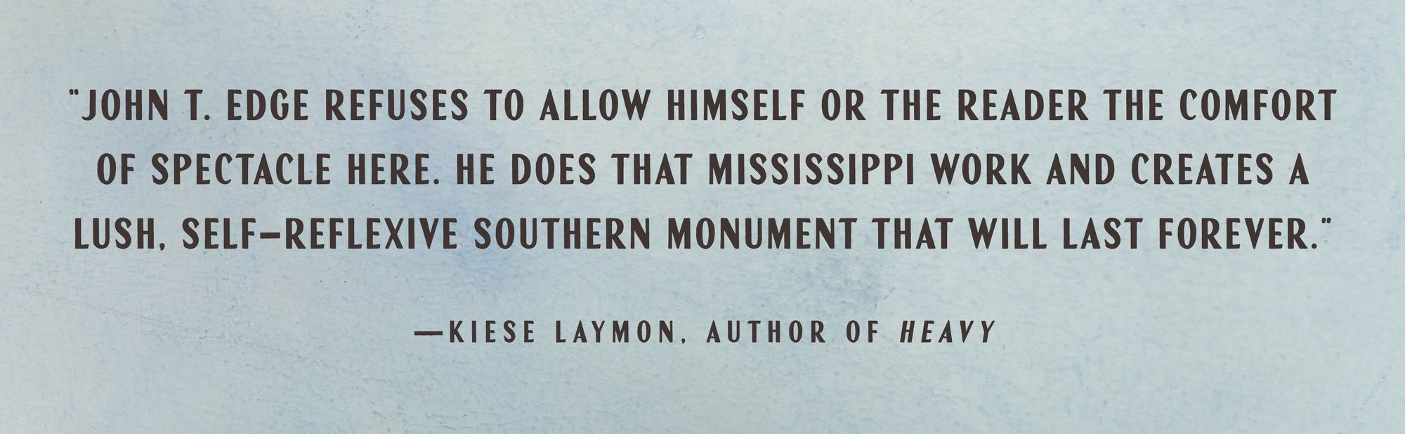 House of Smoke: A Southerner Goes Searching for Home
