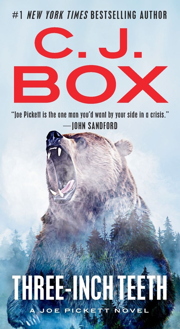 Three-Inch Teeth (Joe Pickett Series #24)
