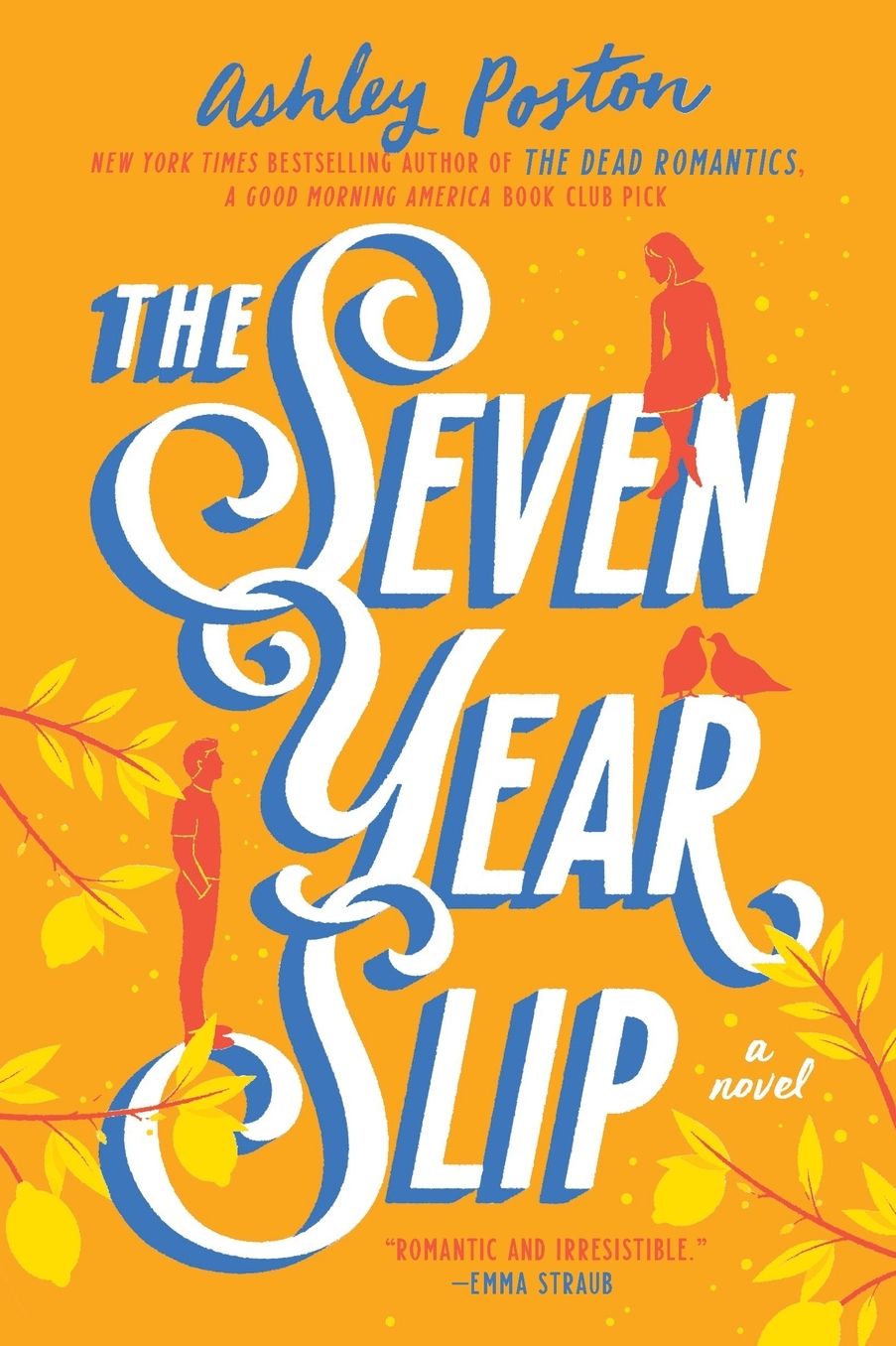 The Seven Year Slip