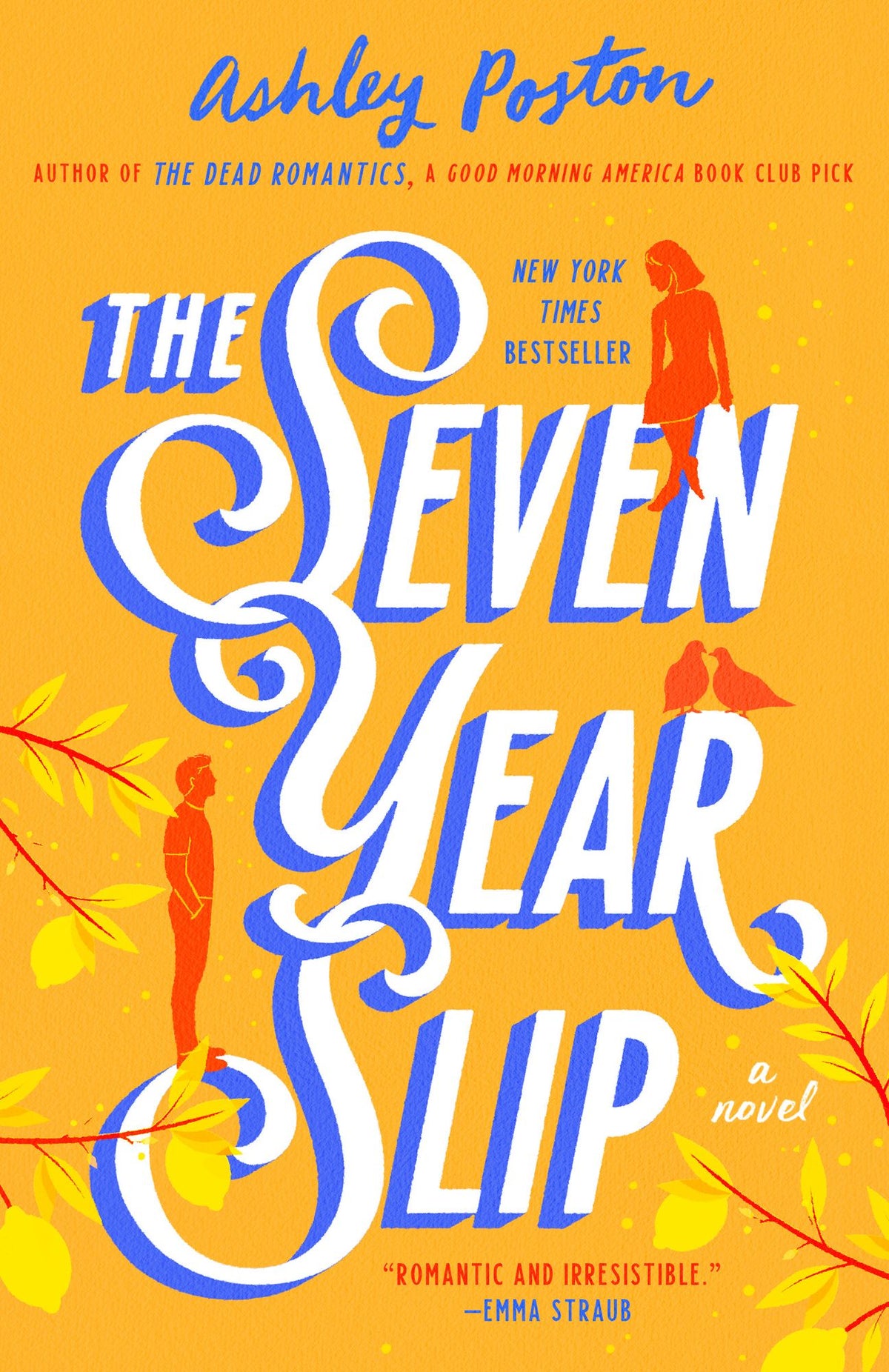 The Seven Year Slip