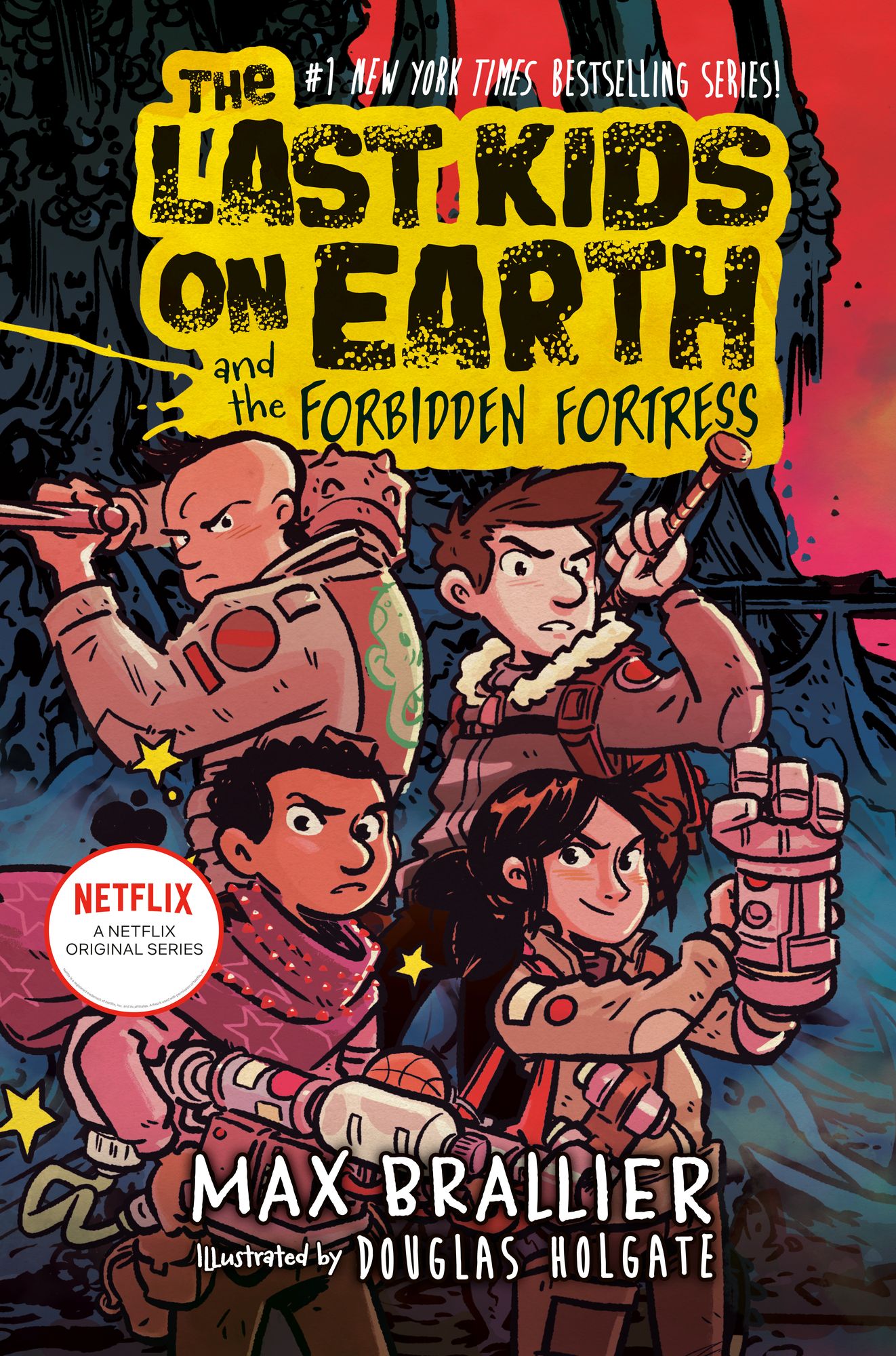 The Last Kids on Earth and the Forbidden Fortress (Last Kids on Earth Series #8)