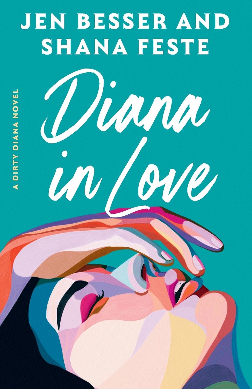 Diana in Love: A Dirty Diana Novel