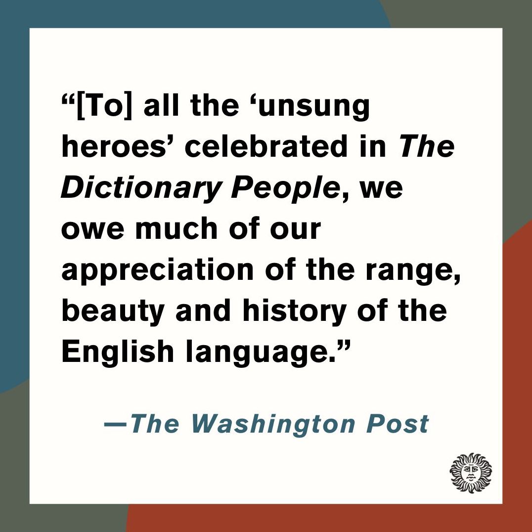 The Dictionary People: The Unsung Heroes Who Created the Oxford English Dictionary