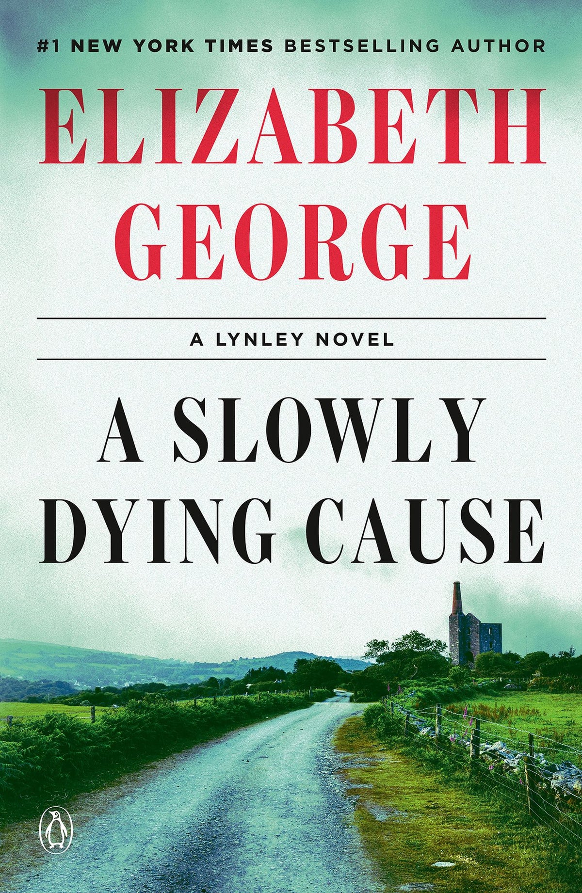 A Slowly Dying Cause: A Lynley Novel