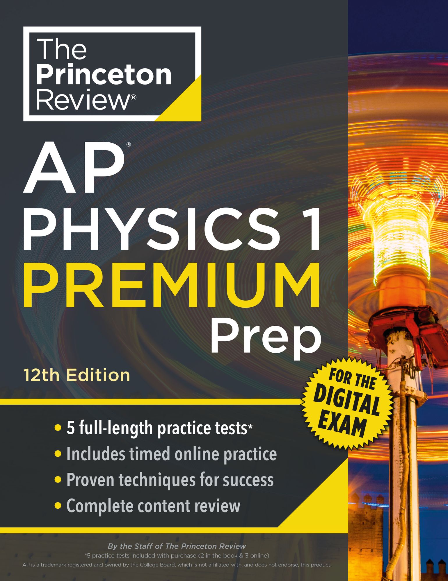 Princeton Review AP Physics 1 Premium Prep, 12th Edition: 5 Practice Tests + Digital Practice Online + Content Review