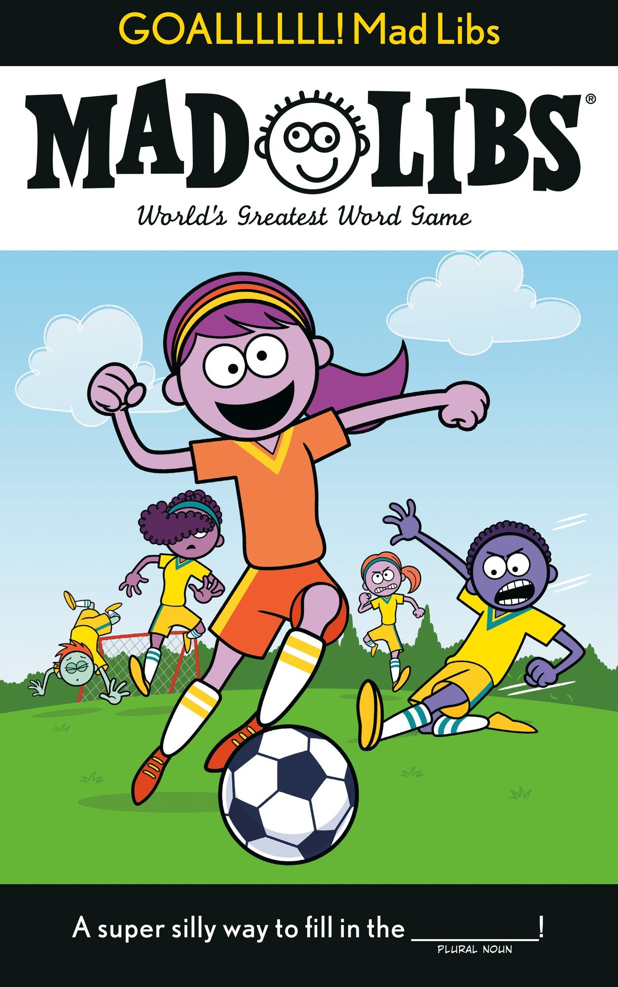 GOALLLLLL! Mad Libs: World's Greatest Word Game About Soccer