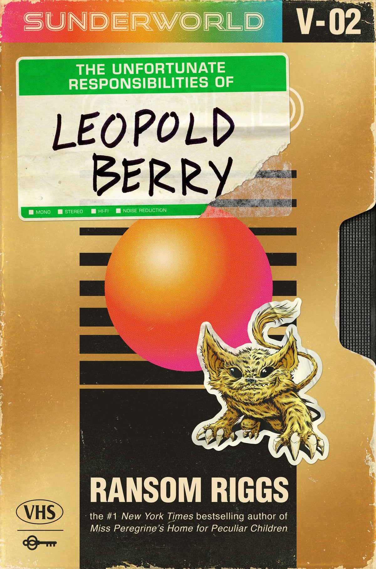 Sunderworld, Vol. 2: The Unfortunate Responsibilities of Leopold Berry