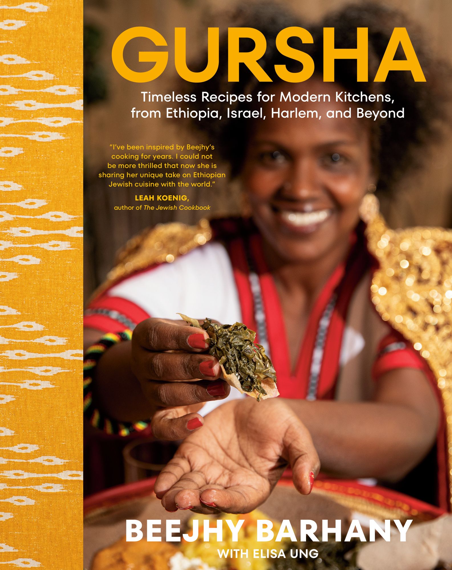 Gursha: Timeless Recipes for Modern Kitchens, from Ethiopia, Israel, Harlem, and Beyond: A Cookbook