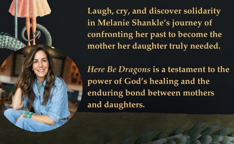 Here Be Dragons: Treading the Deep Waters of Motherhood, Mean Girls, and Generational Trauma