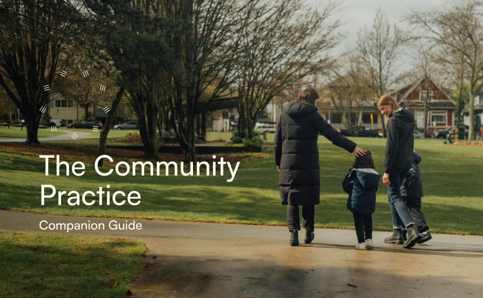 The Community Practice: A Four-Session Guide to Cultivating Community in the Way of Jesus