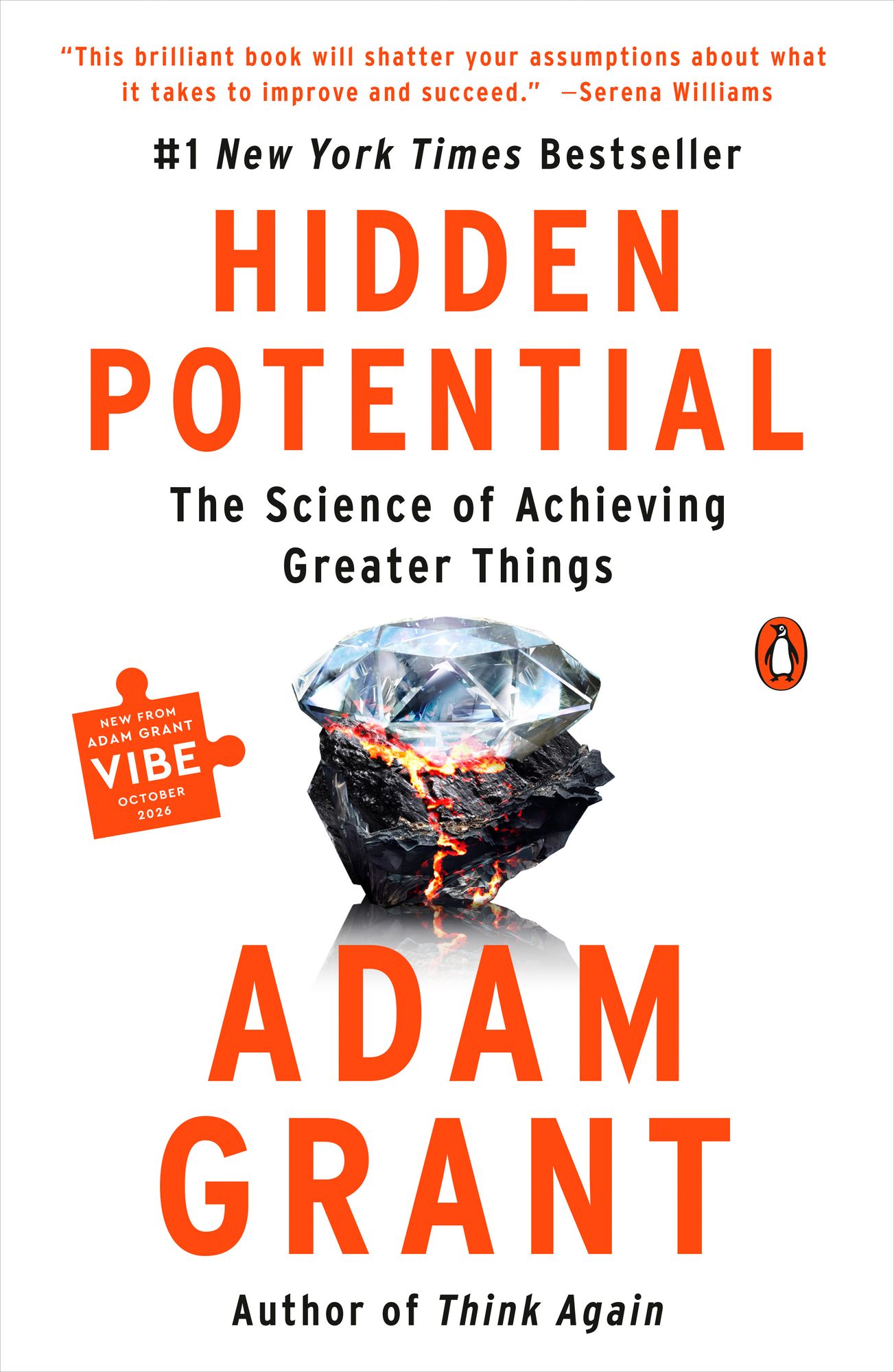 Hidden Potential: The Science of Achieving Greater Things