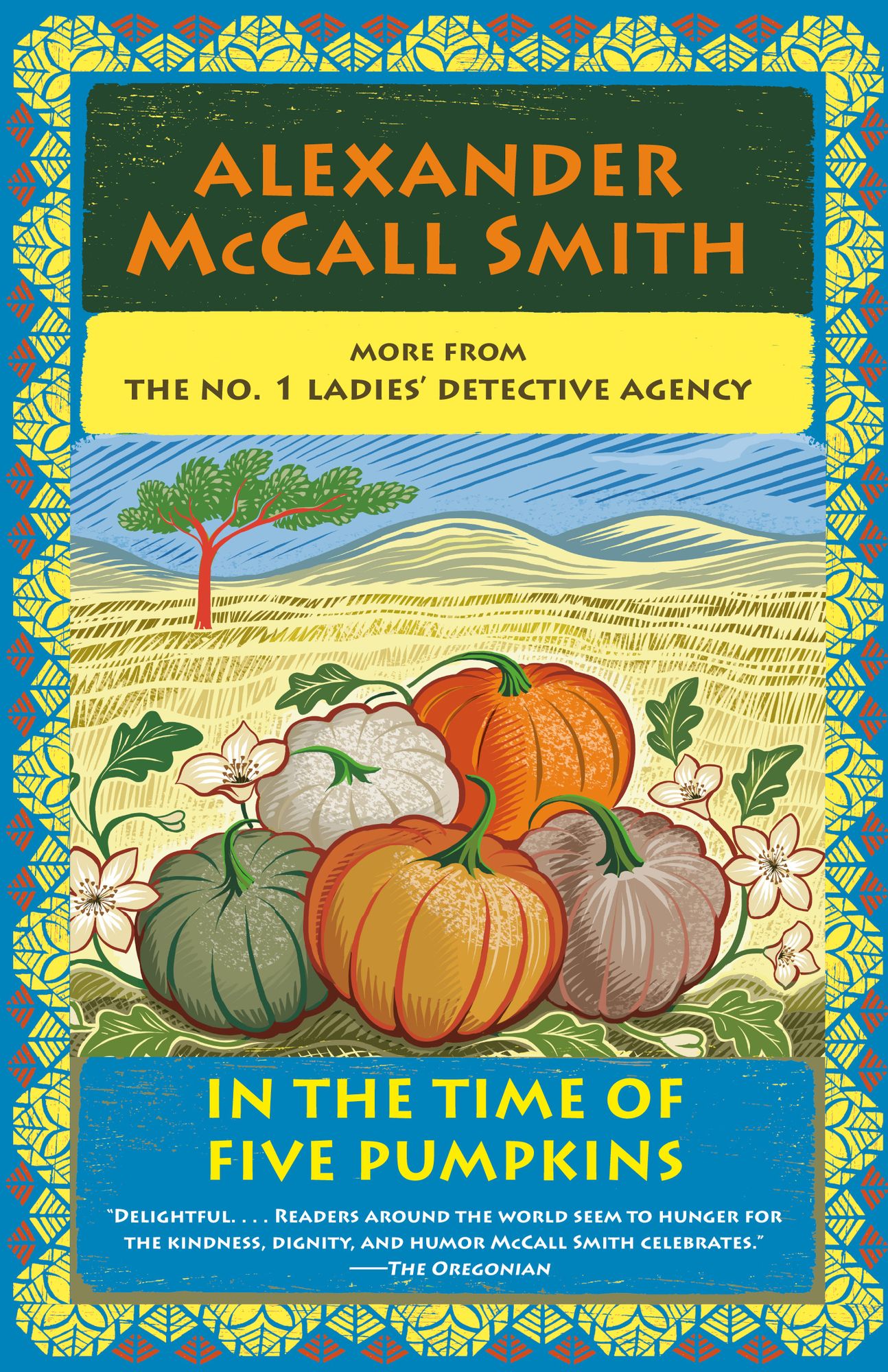 In the Time of Five Pumpkins: No. 1 Ladies' Detective Agency (26)