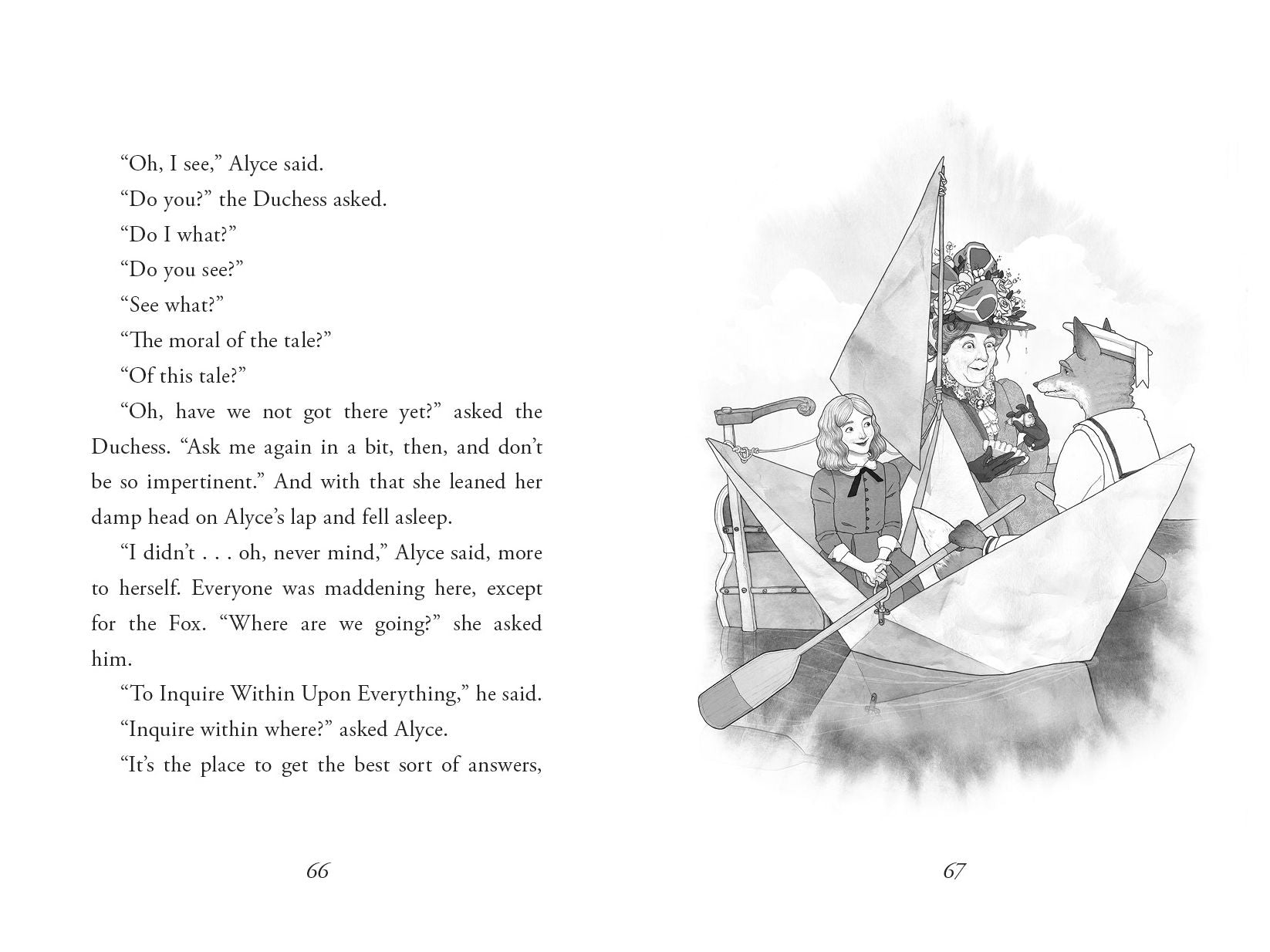 Alice with a Why