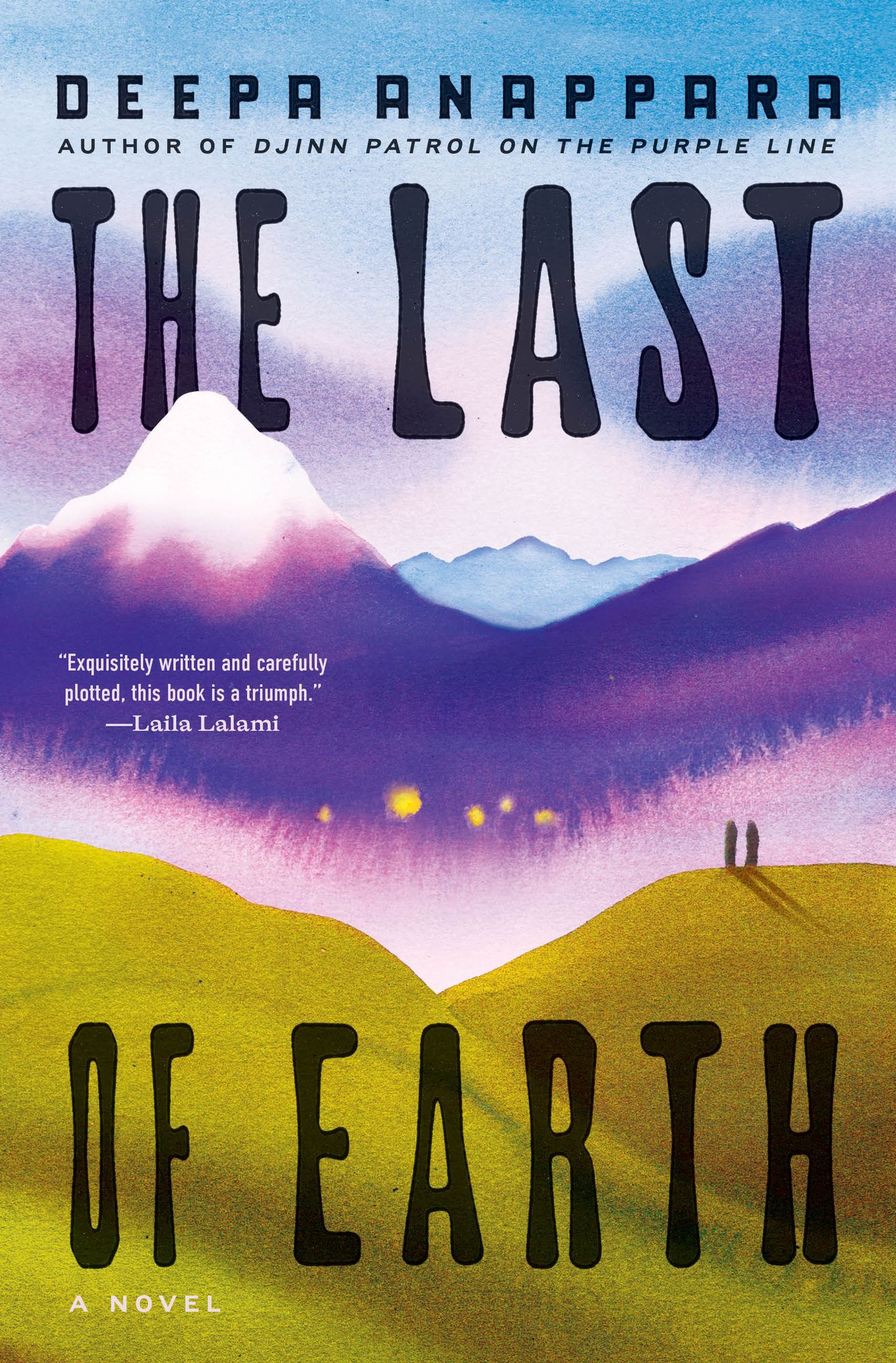 The Last of Earth: A Novel