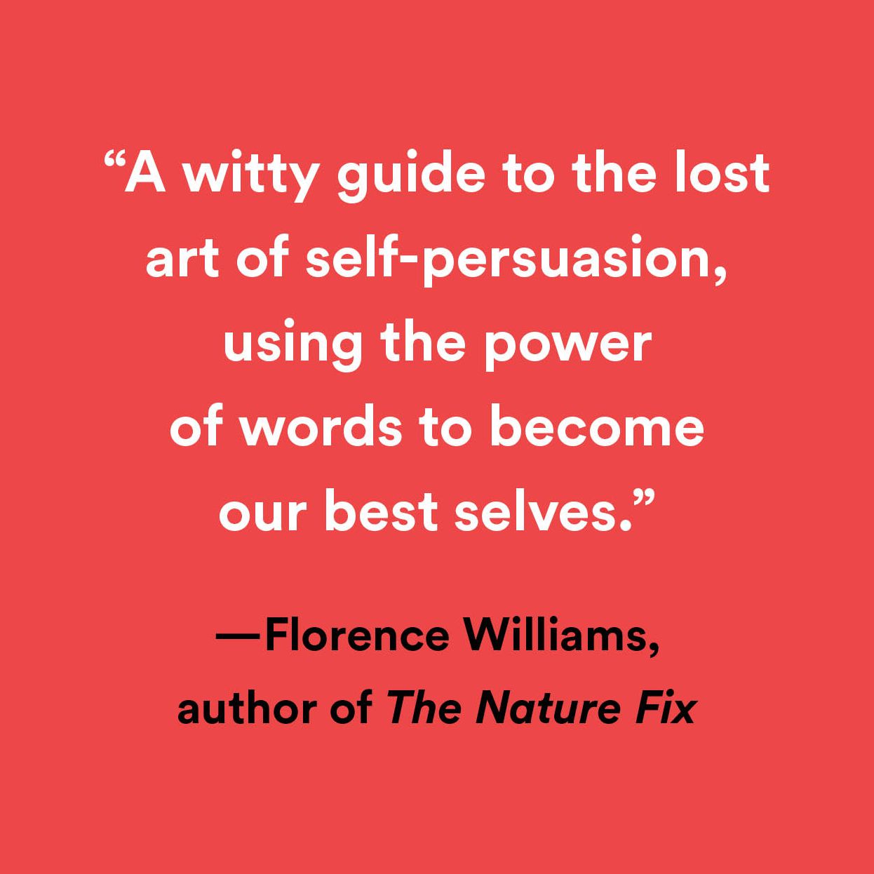 Aristotle's Guide to Self-Persuasion: How Ancient Rhetoric, Taylor Swift, and Your Own Soul Can Help You Change Your Life