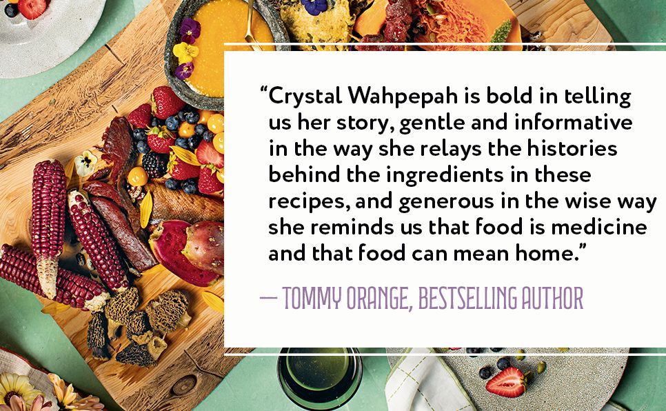 A Feather and a Fork: 125 Intertribal Dishes from an Indigenous Food Warrior