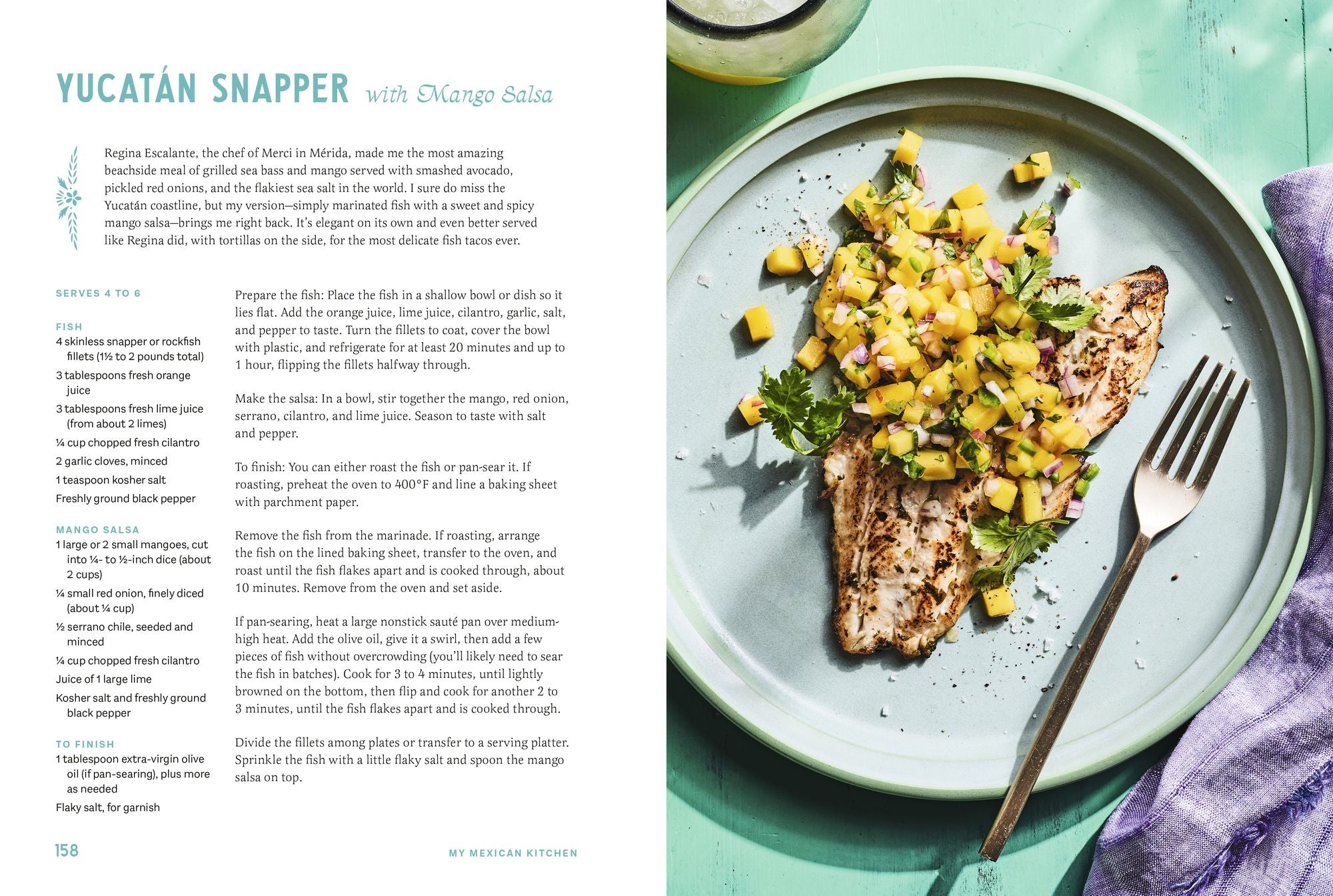 My Mexican Kitchen: 100 Recipes Rich with Tradition, Flavor, and Spice: A Cookbook