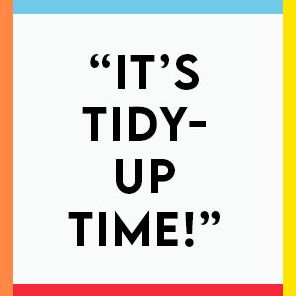 Tidy Up Your Life: Rethinking How to Organize, Declutter, and Make Space for What Matters Most